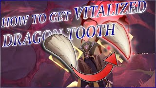 Where And How To Get VITALIZED DRAGON TOOTHGenshin Impact [upl. by Kantos]