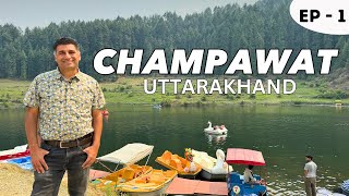 EP  1 Exploring Champawat Uttarakhand  Kumauni Local Food  Advaita Ashram Banasur Fort [upl. by Atims]