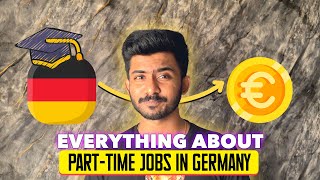 Everything about PARTTIME Jobs for STUDENTS in Germany 🇩🇪 [upl. by Oryaj294]