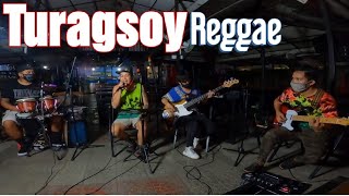 Turagsoy  Tropa Vibes Reggae Cover remake [upl. by Asinla]