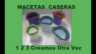 COMO HACER MACETAS CASERAS O CESTAS DE MATERIAL RECICLADO Plásticos y bolsas recicladas [upl. by Hakon265]