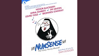 Nunsense Is Habit Forming Reprise [upl. by Eltsyrk]