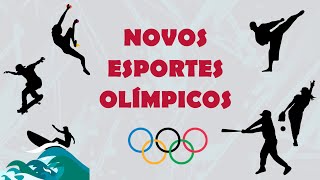 Olimpíadas 2021  Novos Esportes [upl. by Idid]