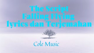 The Script  Falling Flying lyrics amp Terjemahan [upl. by Witherspoon]