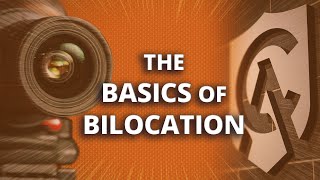 The Basics of Bilocation [upl. by Salomon119]