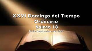 Salmo 18  Domingo 29 de Septiembre del 2024 [upl. by Norty]