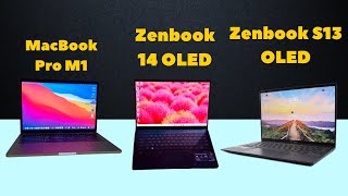 MacBook Pro M1 vs Asus Zenbook S13 OLED vs Zenbook 14 OLED Which is Better [upl. by Zacharia]