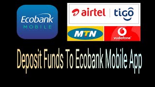 how to deposit money in ecobank xpress account 16 ecobank [upl. by Atnoled]