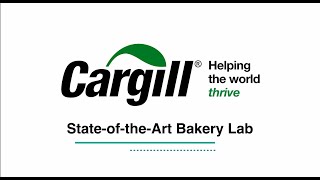 Cargill Food Innovation Center – Bakery Lab [upl. by Laud]