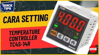 Cara setting temperature controller TC4S14R Autonics temperaturecontroller autonics [upl. by Broida145]