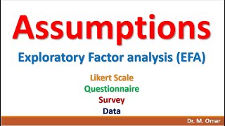 Assumptions for Exploratory Factor Analysis EFA [upl. by Latashia8]