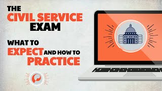 The Civil Service Exam What To Expect and How To Prepare [upl. by Bryon]