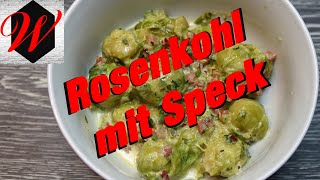 Rosenkohl mit Speck einfach und lecker  4k Video [upl. by Esimaj526]