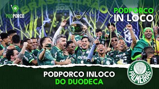 PODPORCO INLOCO DO DUODECACAMPEÃO [upl. by Ycul]