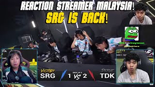 REACTION STREAMER MALAYSIA❗️SRG IS BACK❗️ TODAK VS SRG GAME 3 [upl. by Ahsuatan]