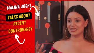 Beautiful Malina Joshi Talks about recent controversy of Its my show [upl. by Attenol322]