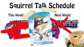 Squirrel Talk Review  Balto [upl. by Tannie]