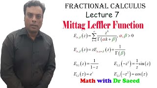 Fractional Calculus 07 Mittag Leffler Function Properties recurrence Relation and Derivative [upl. by Oeflein]