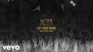 Hozier  Eat Your Young Bekons Choral Version  Official Audio [upl. by Chicky467]