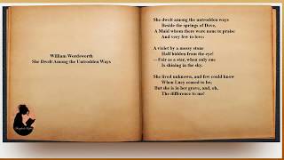 William Wordsworth  She Dwelt Among the Untrodden Ways audio with text [upl. by Ikkaj]