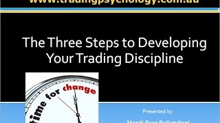 The 3 Steps To Developing Your Trading Discipline [upl. by Gates642]