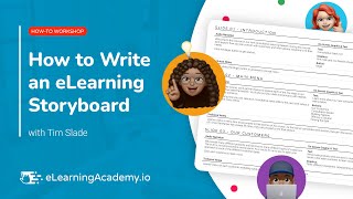 How to Write an eLearning Storyboard  HowTo Workshop [upl. by Tuneberg915]