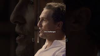 Take Ownership Of What You Achieve  Matthew McConaughey [upl. by Xavler]