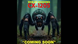 WEB OF SHADOWS CX1205 FULLY NARRATED AUDIOBOOK COMING SOON scarystories [upl. by Katushka684]