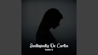 Sentimientos de Carton En Vivo [upl. by Spohr]