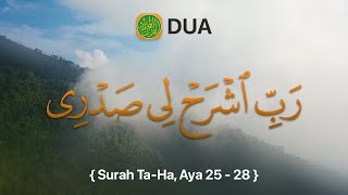 Rabbish Rahli Sadri  Full Dua  x10  Surah TaHa  2528 [upl. by Knowling702]