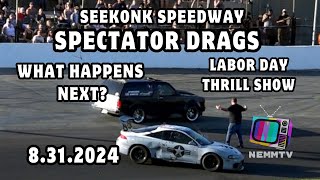 83124 Seekonk Speedway Spectator Drags Labor Day Thrill Show 2024 All ROUNDS with pit footage [upl. by Albur]