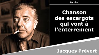 Chanson des escargots qui vont à l’enterrement  Poésie  Jacques Prévert [upl. by Idnim683]