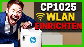 HP Laserjet CP1025nw Color WLAN einrichten  Drucker Wifi verbinden [upl. by Crowley493]