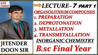 PREPARATION OF ORGANOLITHIUM COMPOUNDS BSC FINAL DEPROTONATION MATALLATION TRANSMETALLATION [upl. by Torey]