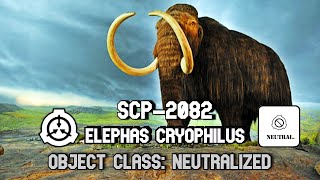 SCP2082 Elephas cryophilus  Object class neutralized [upl. by Anrahs]