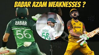 Era of Cricket Star Babar Azam  Documentary  Weaknesses [upl. by Dirrej]