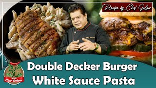 Delicious Double Decker Burger  White Sauce Pasta Recipe  Mirch Masala by Chef Gulzar  GTV Foods [upl. by Hasin222]