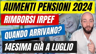 AUMENTO PENSIONI 2024 quattordicesima e rimborsi 730 [upl. by Yewed]