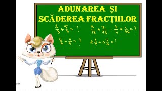 Adunarea si scaderea fractiilor [upl. by Elokkin998]