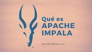 Apache Impala  Aprender Big Data 37 [upl. by Libenson]