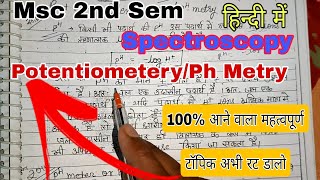 Msc 2nd sem Spectroscopy Potentiometery Ph Metry spectroscopy Analytical Chemistry Explain in hindi [upl. by Illoh]