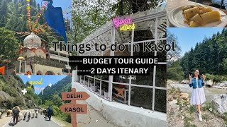 Delhi to Kasol trip for 2days  Places to visit in KASOL  Manikaran  Kalga  Chalal  Cafes [upl. by Zurc]