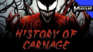 History Of Carnage [upl. by Nosaes]