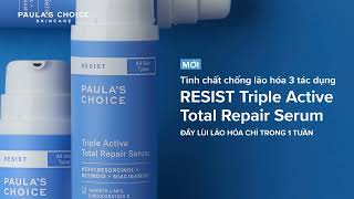 MỚI  Resist Triple Active Total Repair Serum  Đẩy lùi lão hóa sau 1 TUẦN [upl. by Deva913]