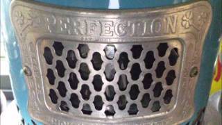 Perfection Oil Heater No430 [upl. by Assylla]