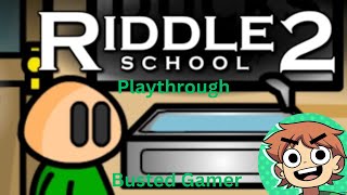 Riddle School 2 Playthrough [upl. by Rennug]