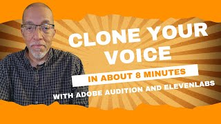 How to Clone your Voice In Adobe Audition for Elevenlabs [upl. by Goodyear905]