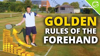 Tennis Forehand Technique  Five Golden Rules [upl. by Gunther]