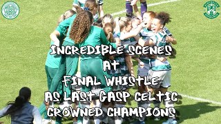 Incredible Scenes at Full Time as LastGasp Tic Crowned Champions  Celtic Women 1  Hibs Ladies 0 [upl. by Iliak243]