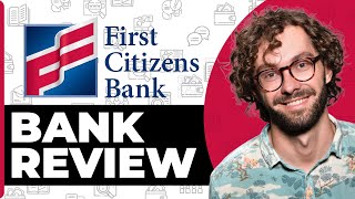 First Citizens Bank Honest Review  Watch Before Using [upl. by Renita]